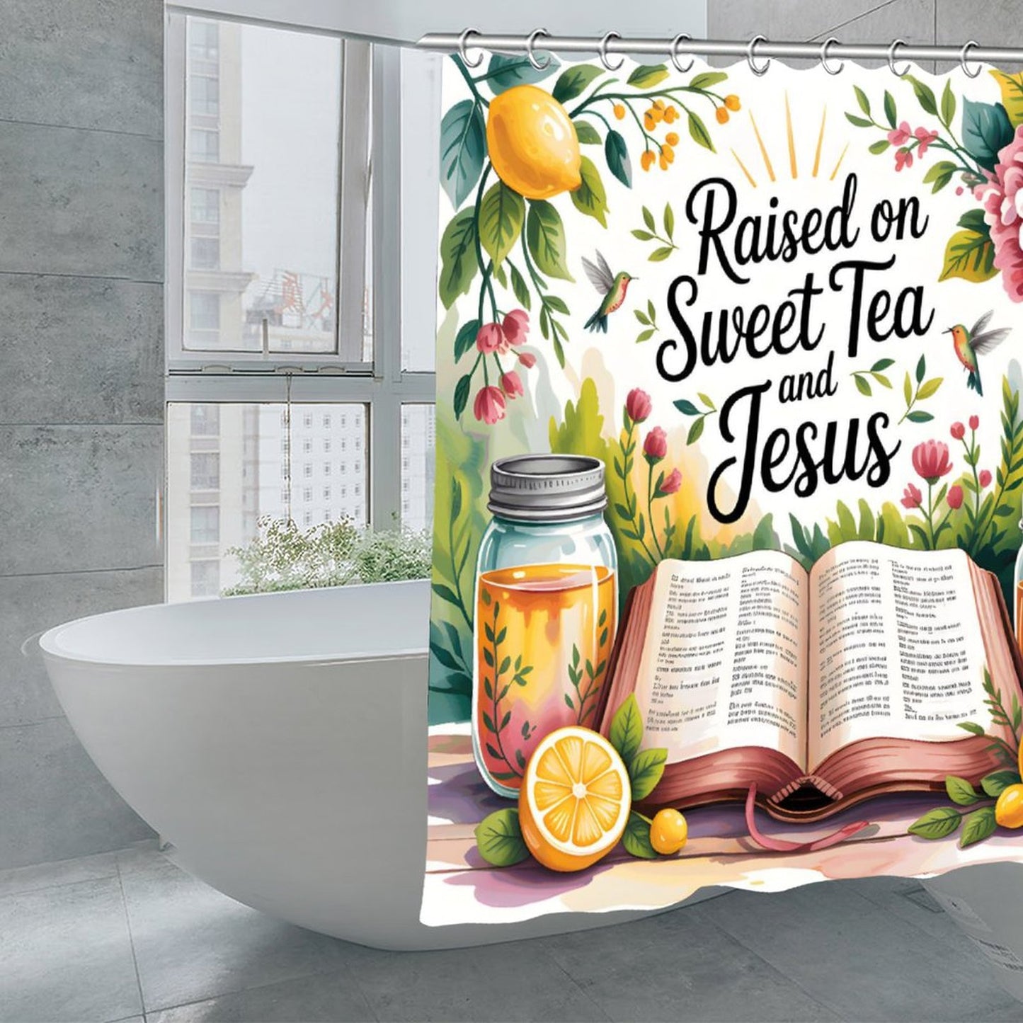 Raised On Sweet Tea And Jesus Christian Waterproof Shower Curtain