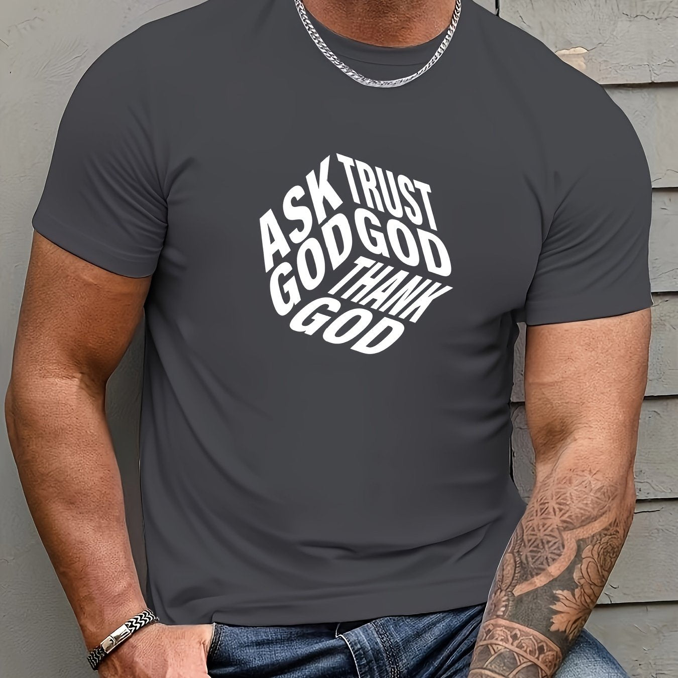 Ask Trust Thank God Men's Christian T-shirt claimedbygoddesigns