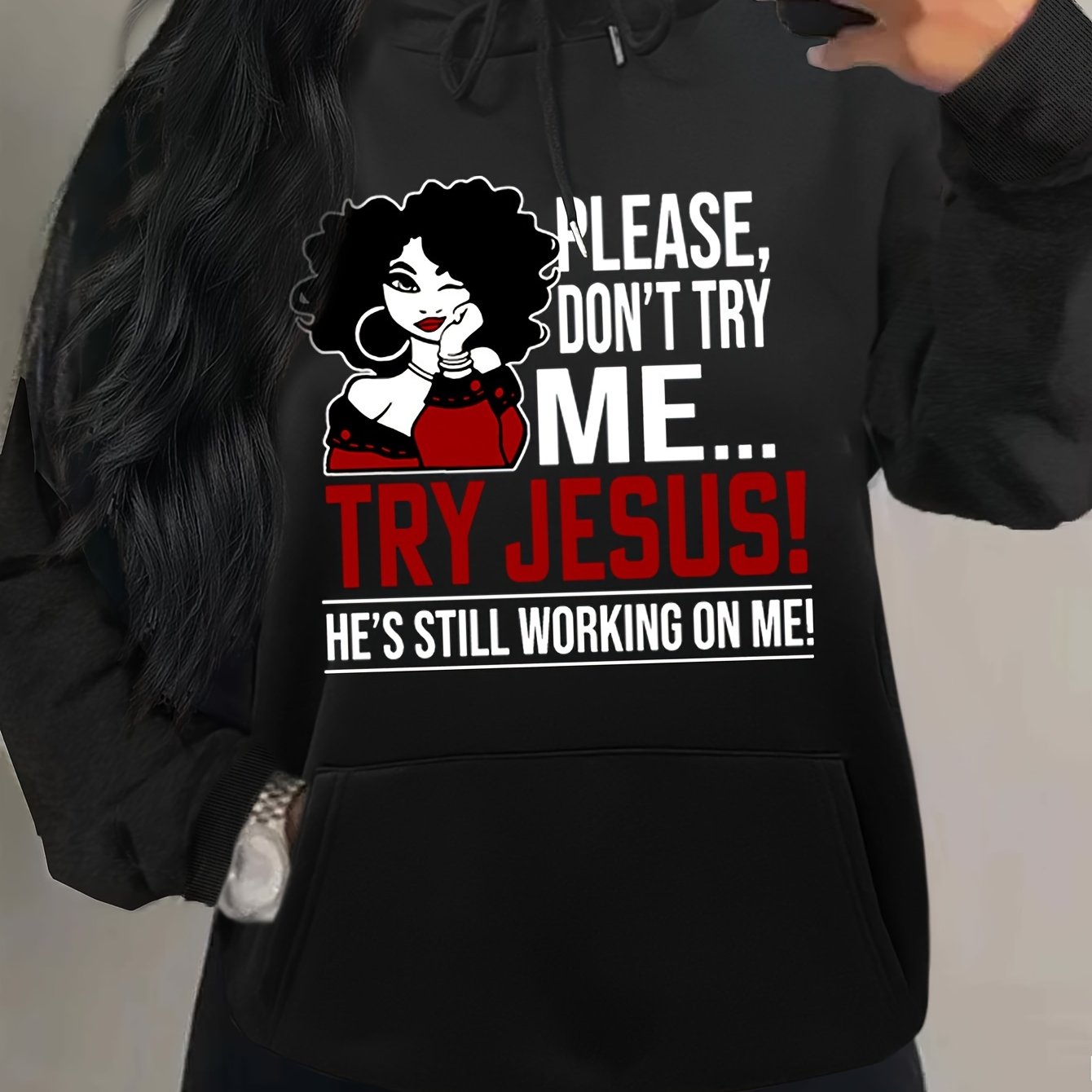 Please Don't Try Me Try Jesus Funny Plus Size Women’s Christian Pullover Hooded Sweatshirt claimedbygoddesigns