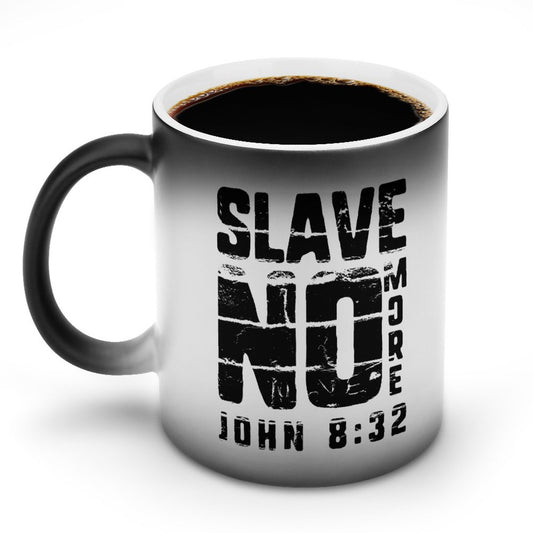 Slave No More Christian Color Changing Mug (Dual-sided)