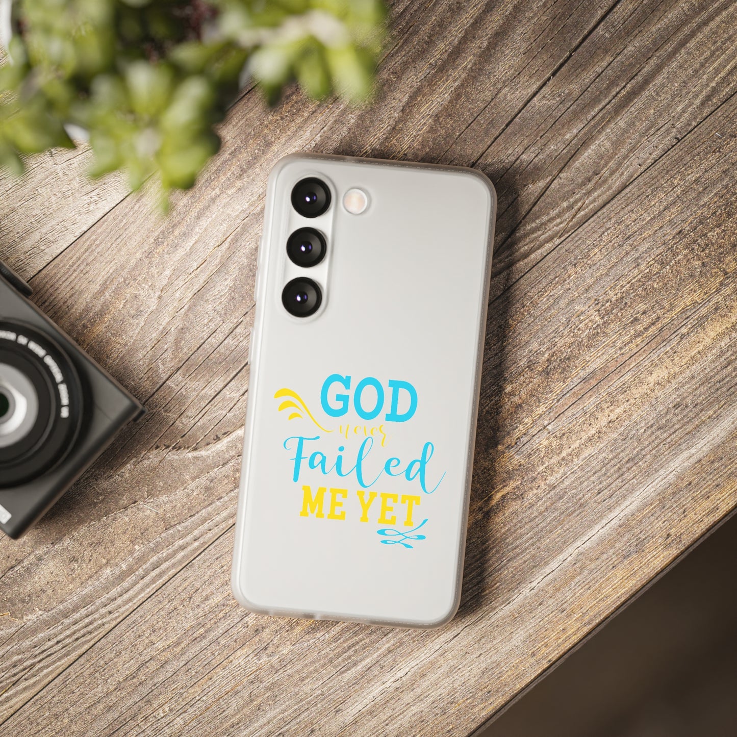 God Never Failed Me Yet Flexi Phone Case