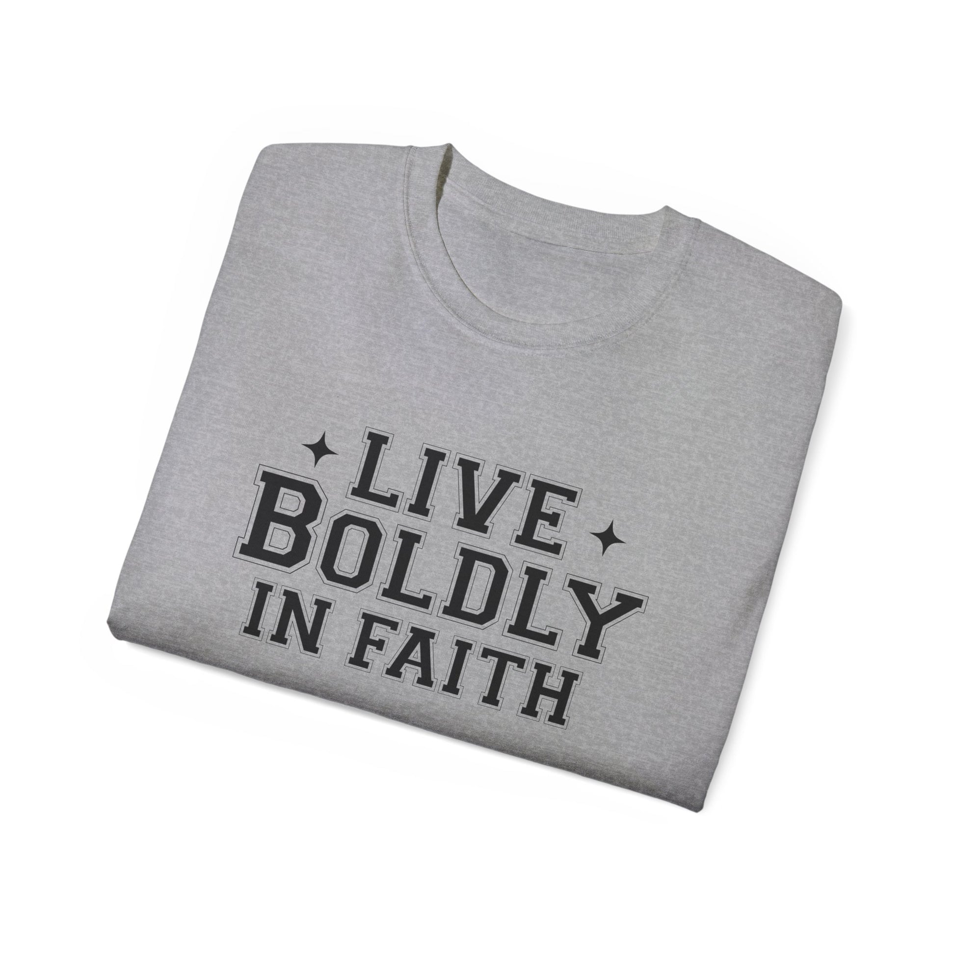 LIVE BOLDLY IN FAITH Unisex Christian Ultra Cotton Tee Printify