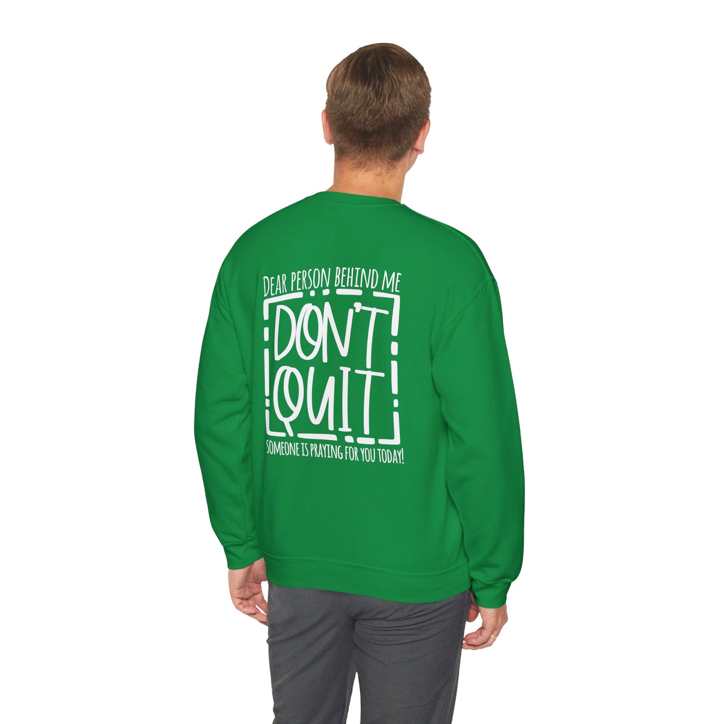 Pray For One Another Don't Quit Unisex Heavy Blend™ Crewneck Christian Sweatshirt