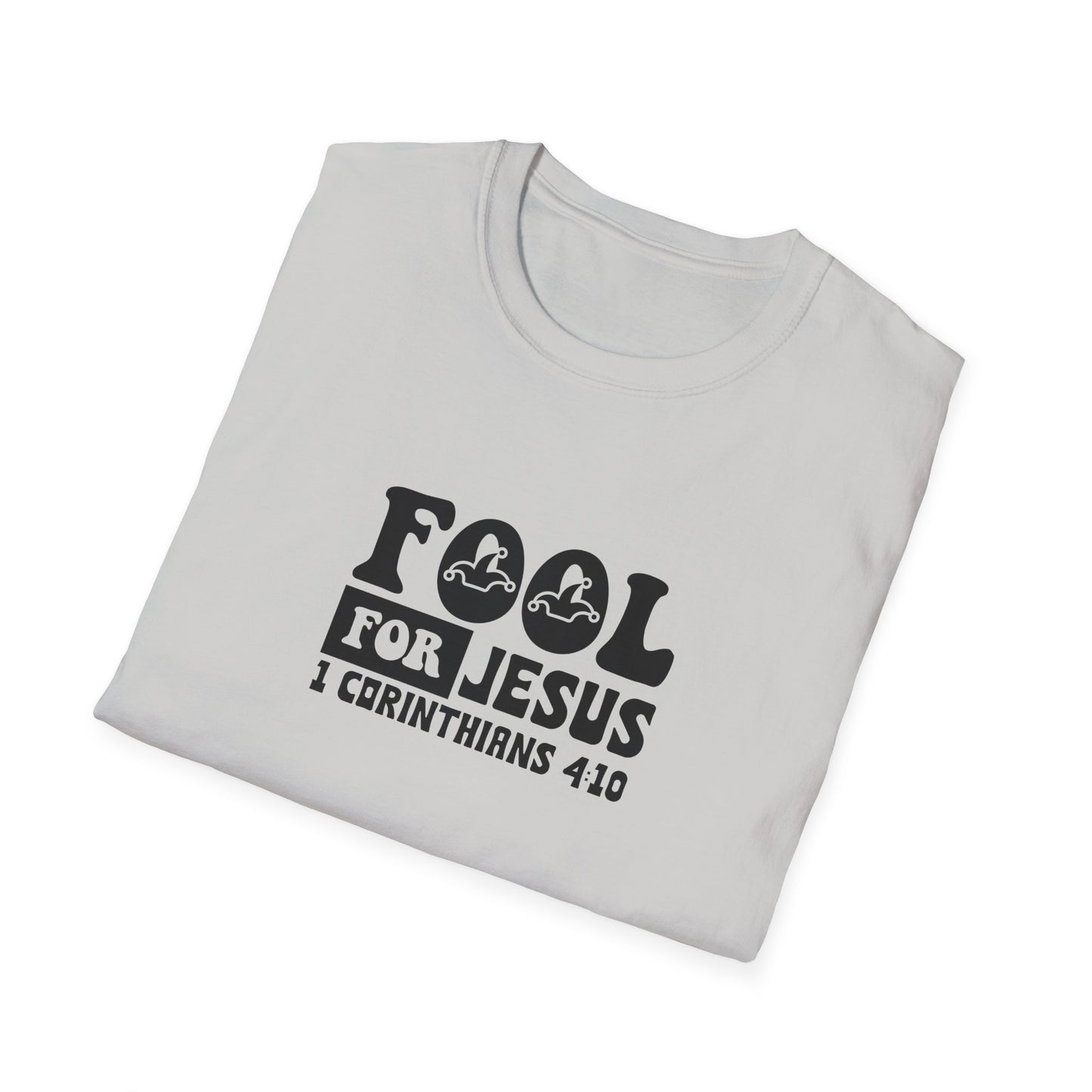 Fool For Jesus Funny Unisex Christian T-shirt