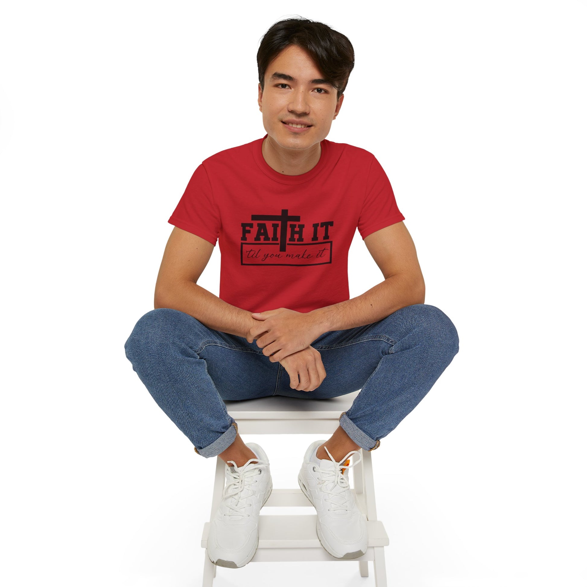 Faith It 'Til You Make It Unisex Christian Ultra Cotton Tee Printify