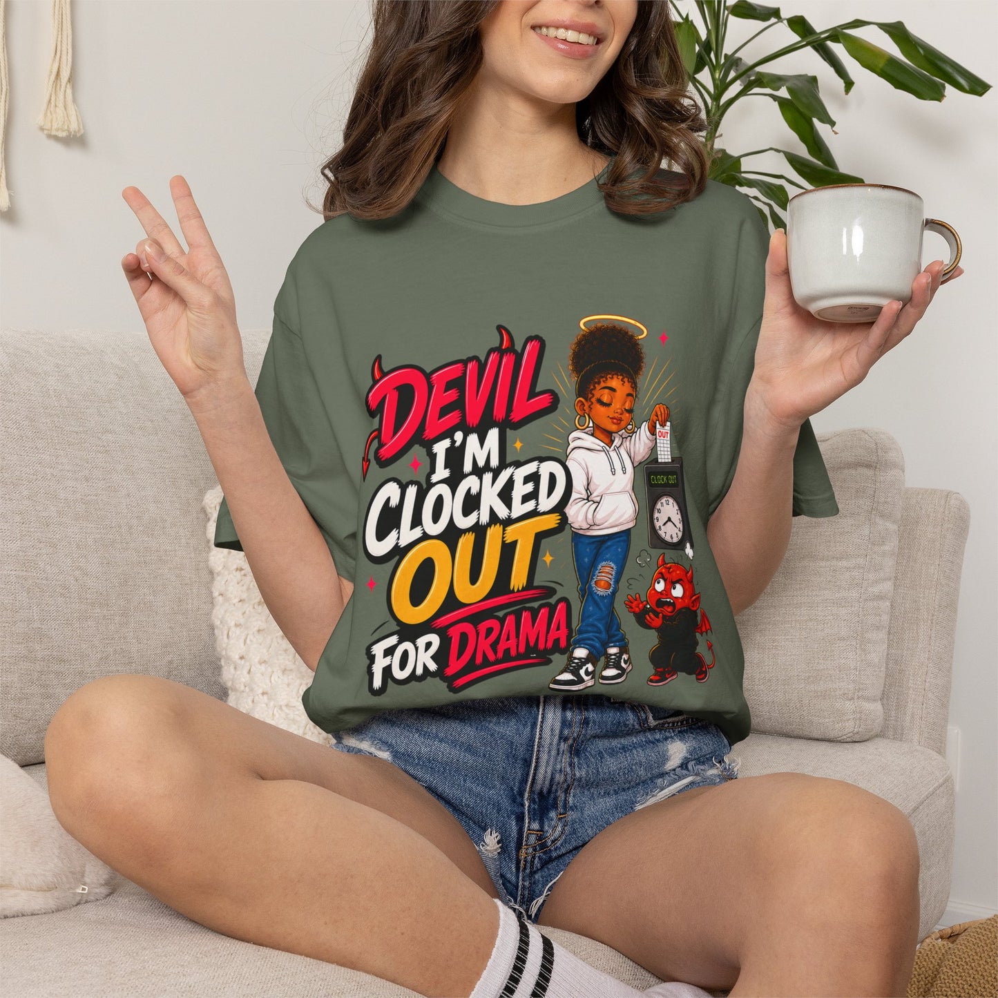 T-Shirt — "Devil I'm Clocked Out for Drama" Graphic Tee - ClaimedbyGodDesigns