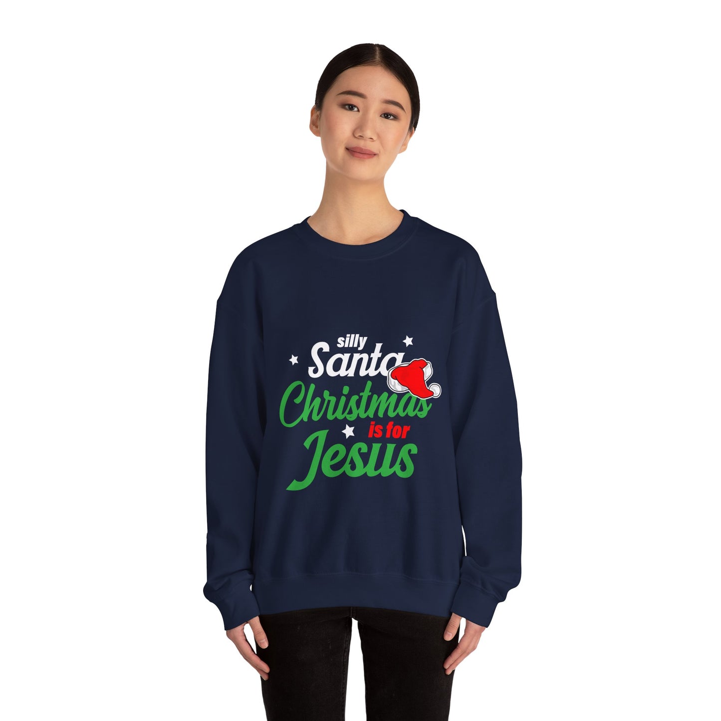 Silly Santa Christmas Is For Jesus (Christmas Themed) Unisex Heavy Blend™ Crewneck Christian Sweatshirt