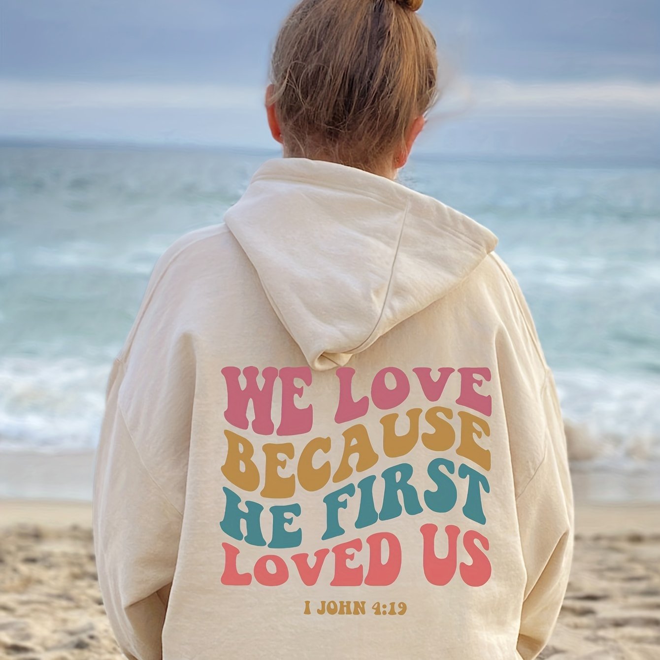 1John 4:19 We Love Because He First Loved Us Women's Christian Pullover Hooded Sweatshirt claimedbygoddesigns