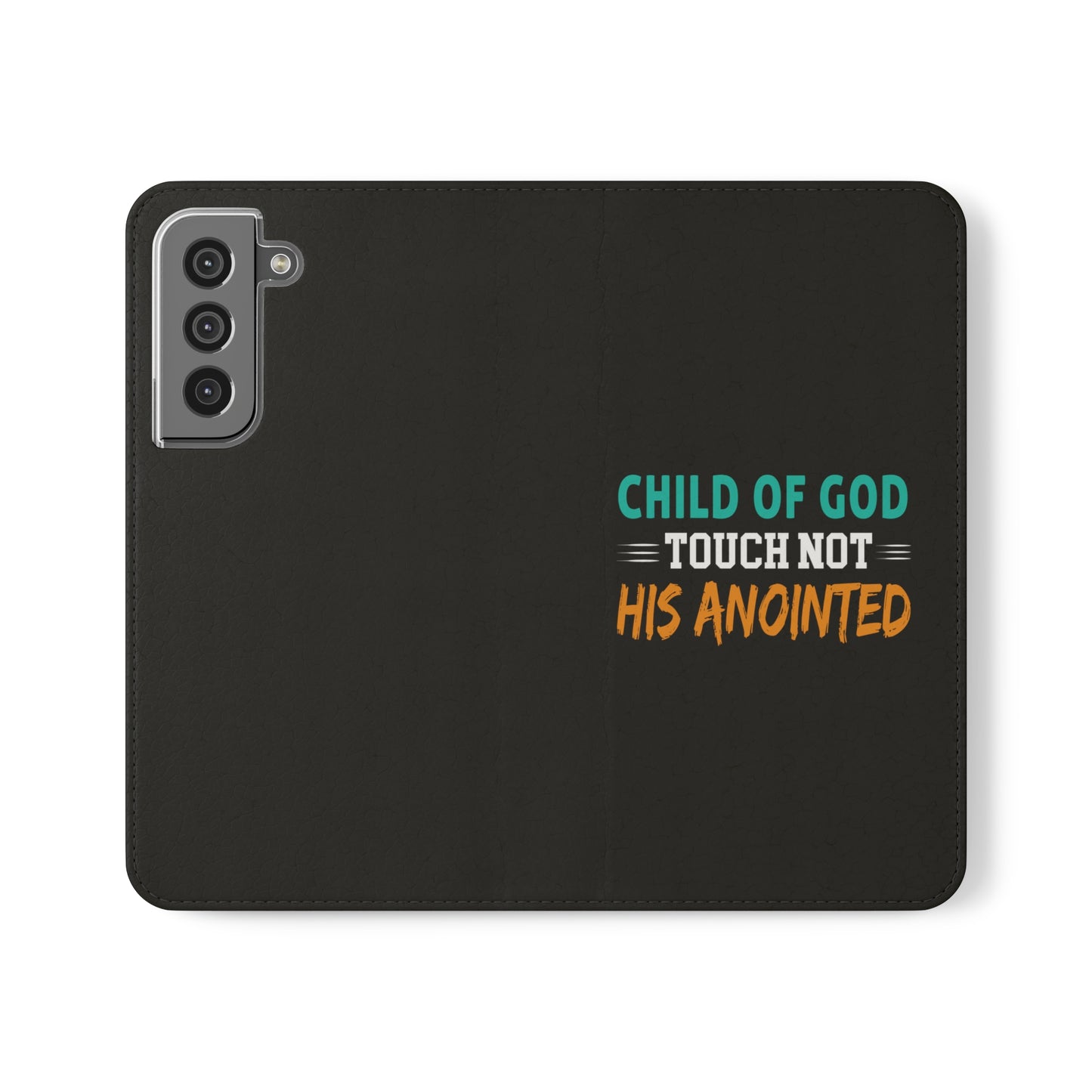 Child Of God Touch Not His Anointed Christian Phone Flip Cases Printify