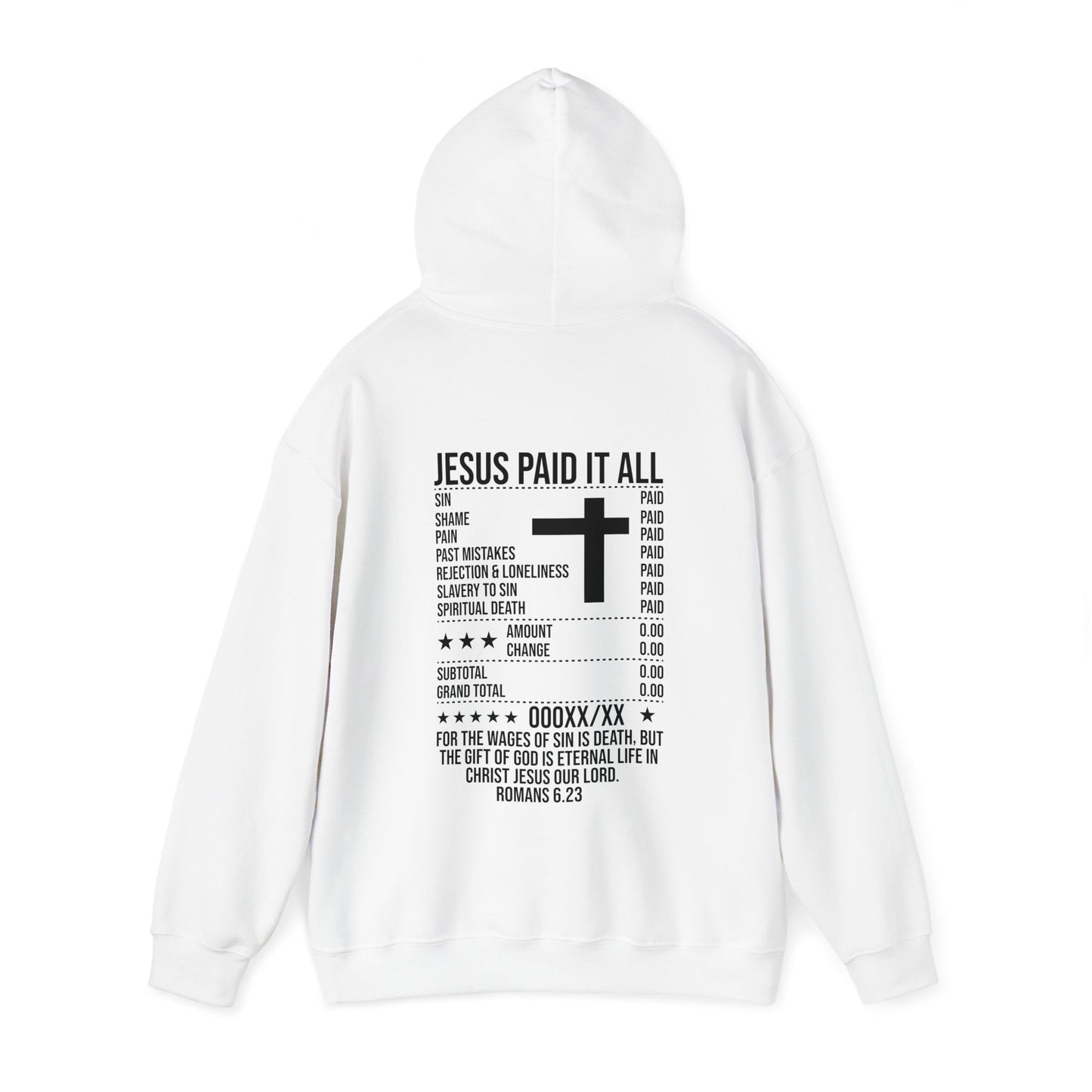 Paid In Full Jesus Paid It All Unisex Christian Hooded Pullover Sweatshirt