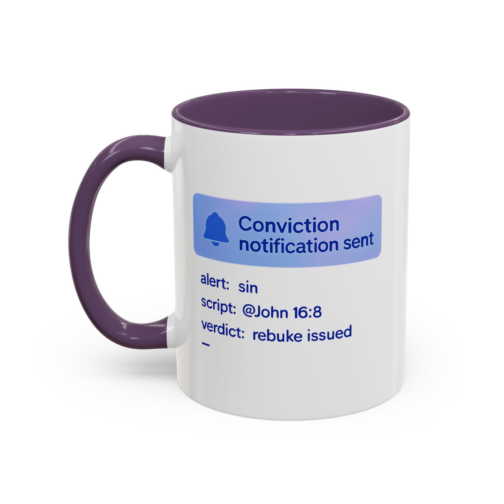 Conviction Notification Accent Coffee Mug - Unique Gift for Christians, Bible Study, Inspirational Drinkware, Alert and Verdict Theme - ClaimedbyGodDesigns