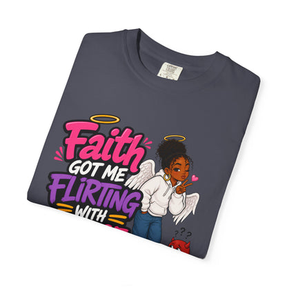 Faith Got Me Flirting With Peace T-Shirt