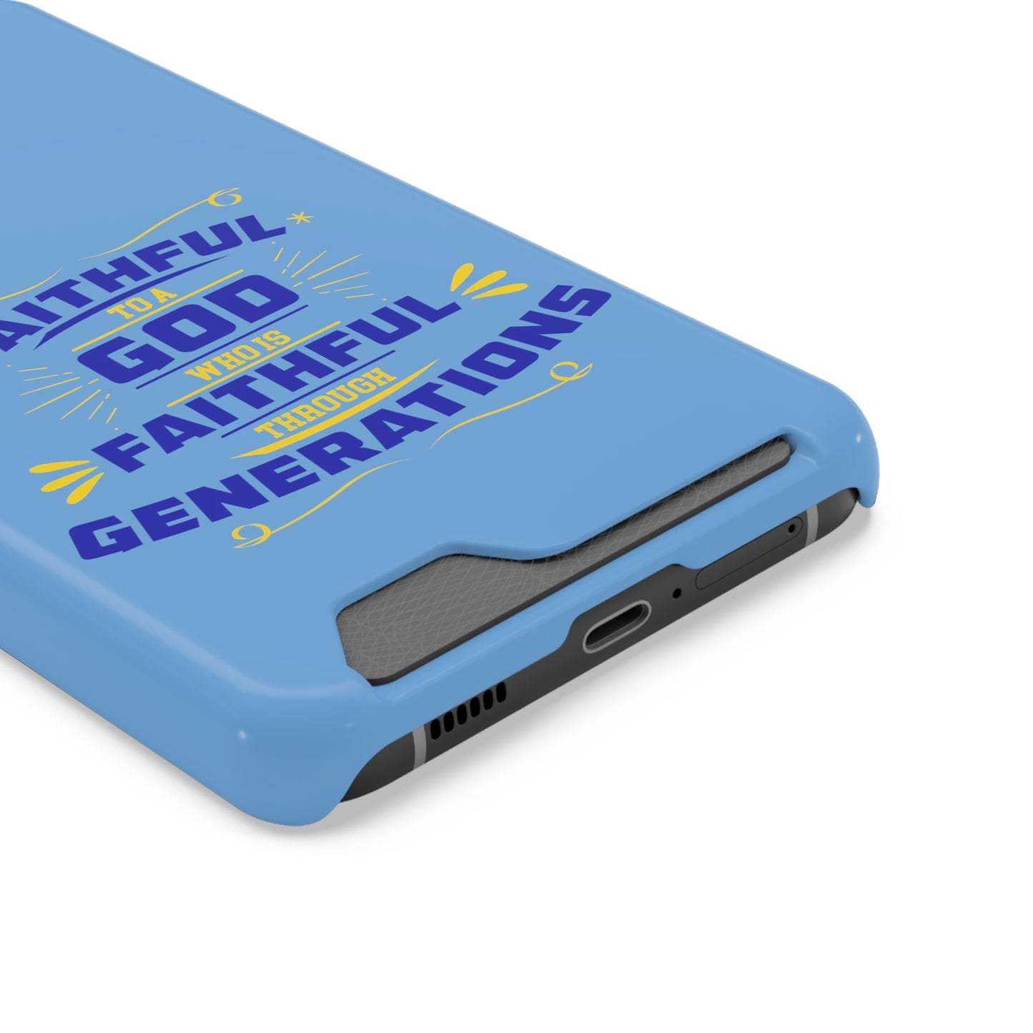 Faithful To A God Who Is Faithful Through Generations Phone Case With Card Holder