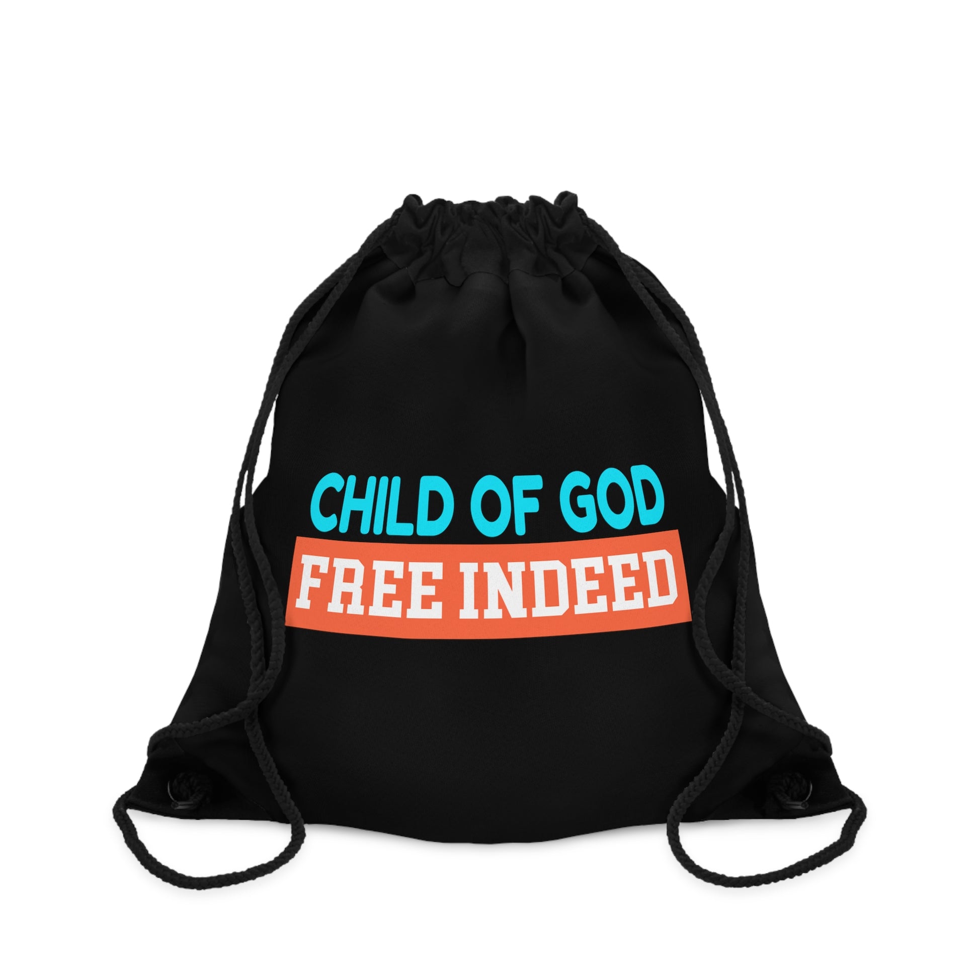 Child Of God Free Indeed Christian Drawstring Bag Printify