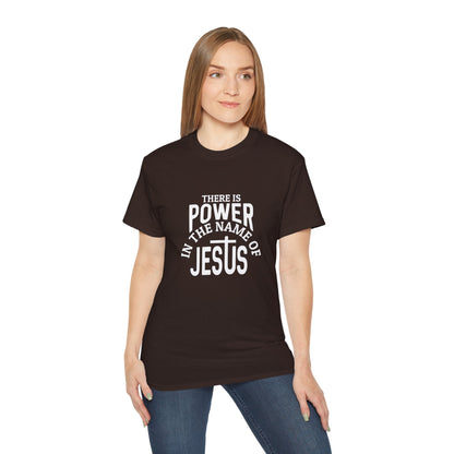 There Is Power In The Name Of Jesus Unisex Christian Ultra Cotton Tee Printify