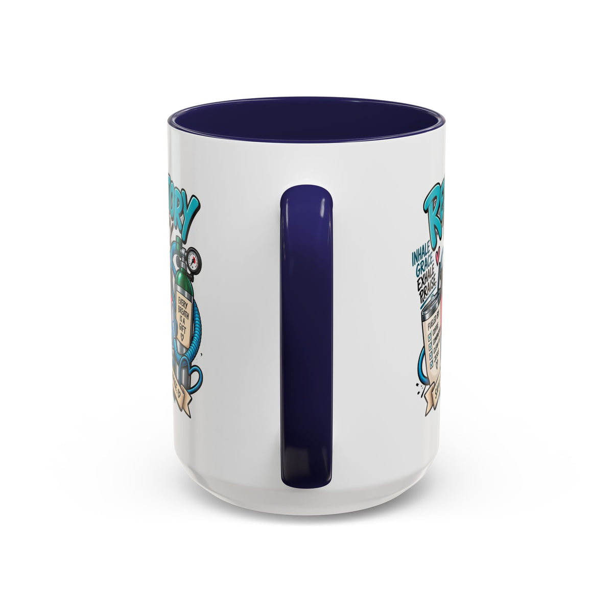 Respiratory Therapy Coffee Mug – Funny Respiratory Therapist Gift (11/15oz)