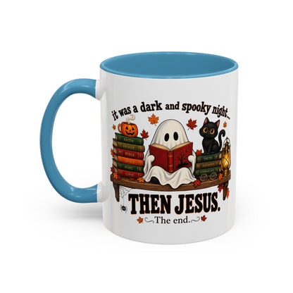 Halloween Christian Coffee Mug — “It Was a Dark and Spooky Night… Then Jesus” Accent Mug