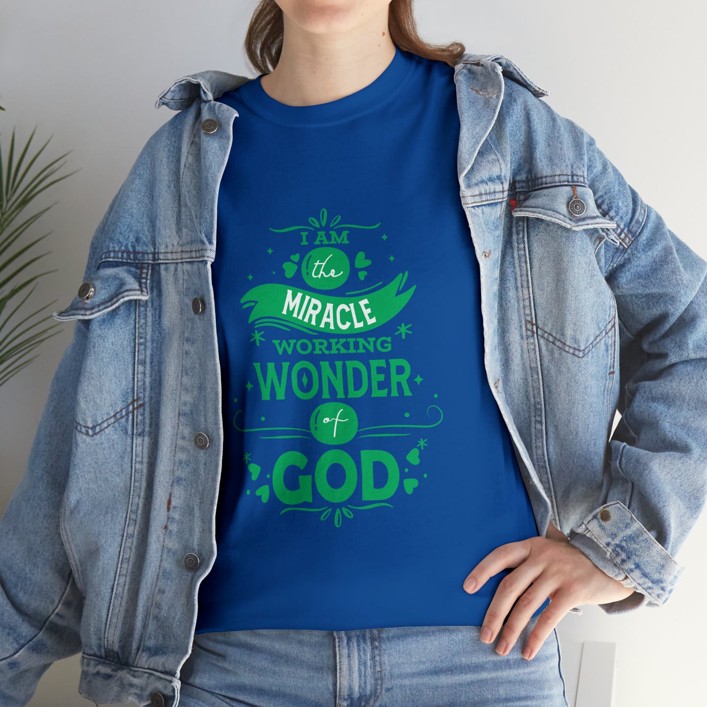 I Am The Miracle Working Wonder Of God Unisex Heavy Cotton Tee