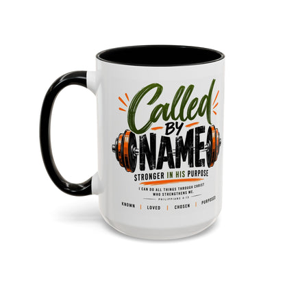 Called by Name Christian Coffee Mug – Stronger in His Purpose Inspirational Gift