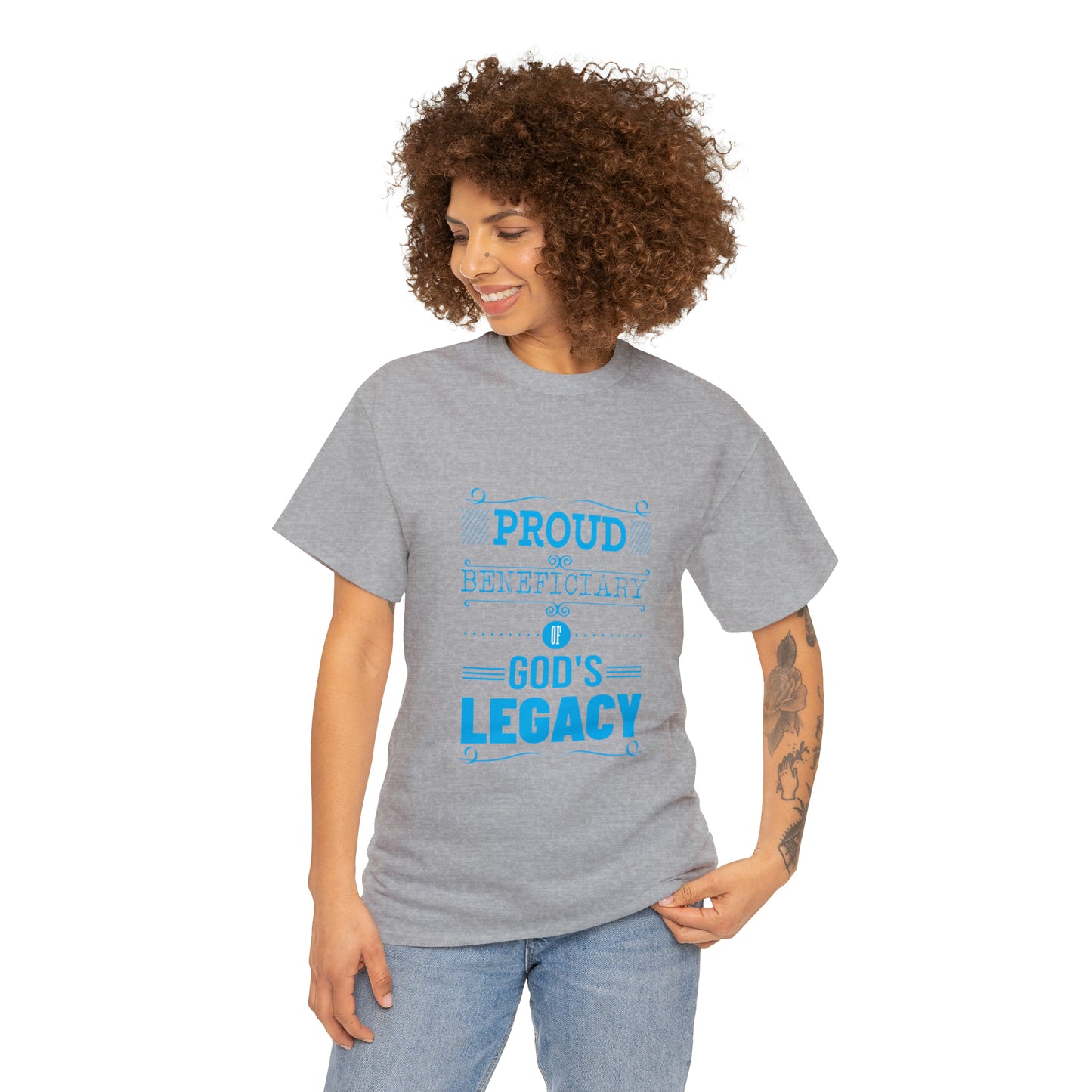 Proud Beneficiary Of God's Legacy Unisex Heavy Cotton Tee