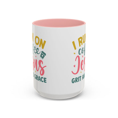 Inspirational Coffee Accent Mug - "I Run on Coffee & " - Perfect Gift for Faith & Coffee Lovers