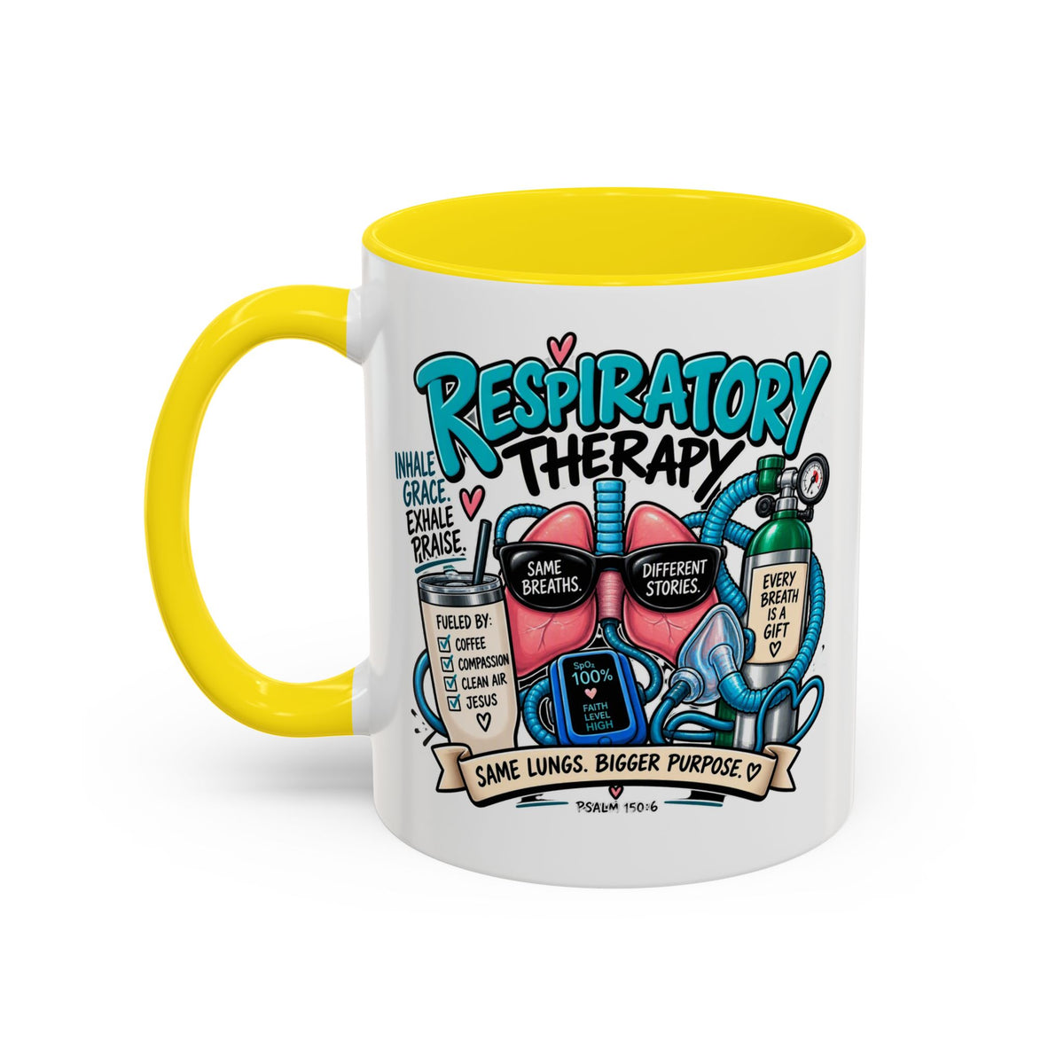 Respiratory Therapy Coffee Mug – Funny Respiratory Therapist Gift (11/15oz)