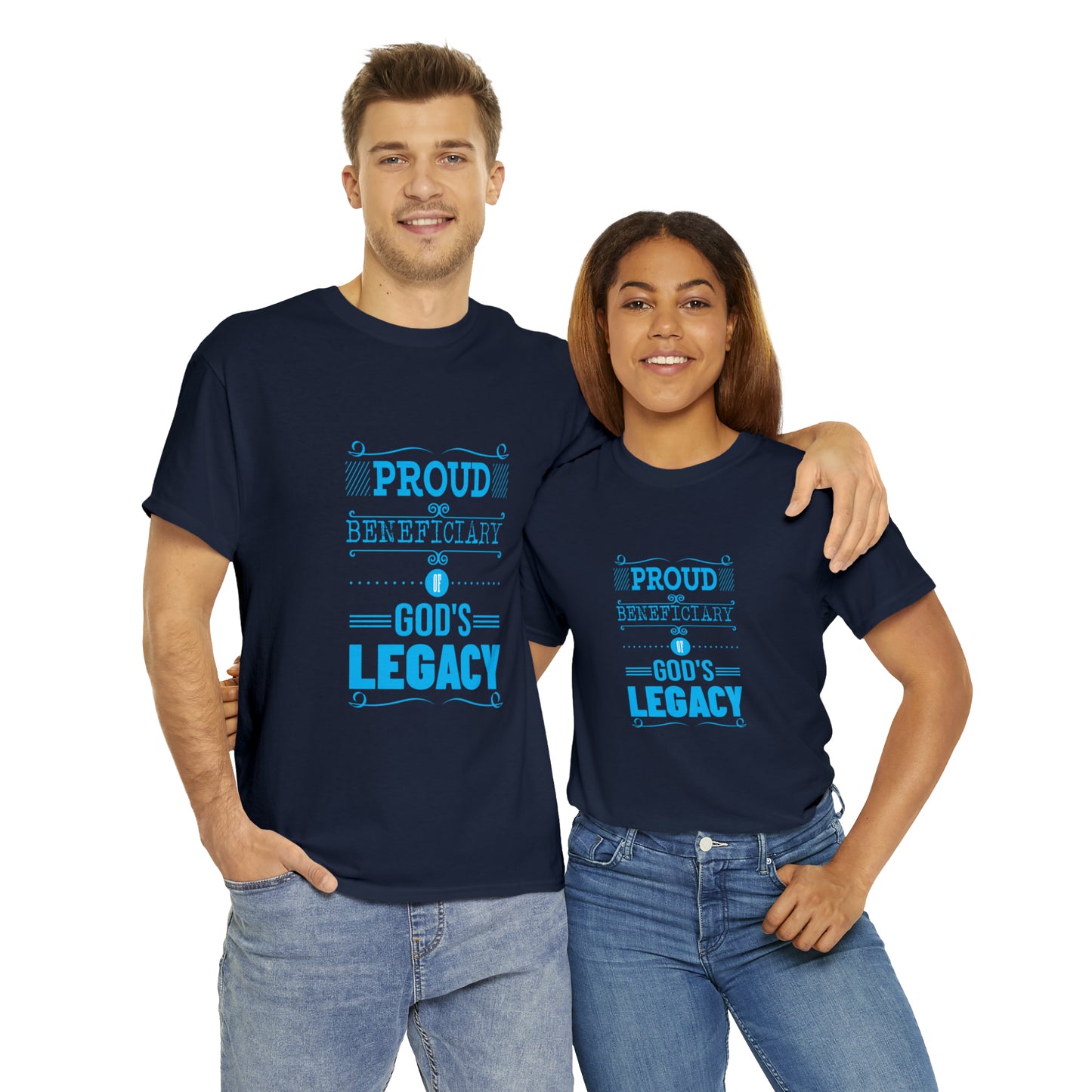 Proud Beneficiary Of God's Legacy Unisex Heavy Cotton Tee