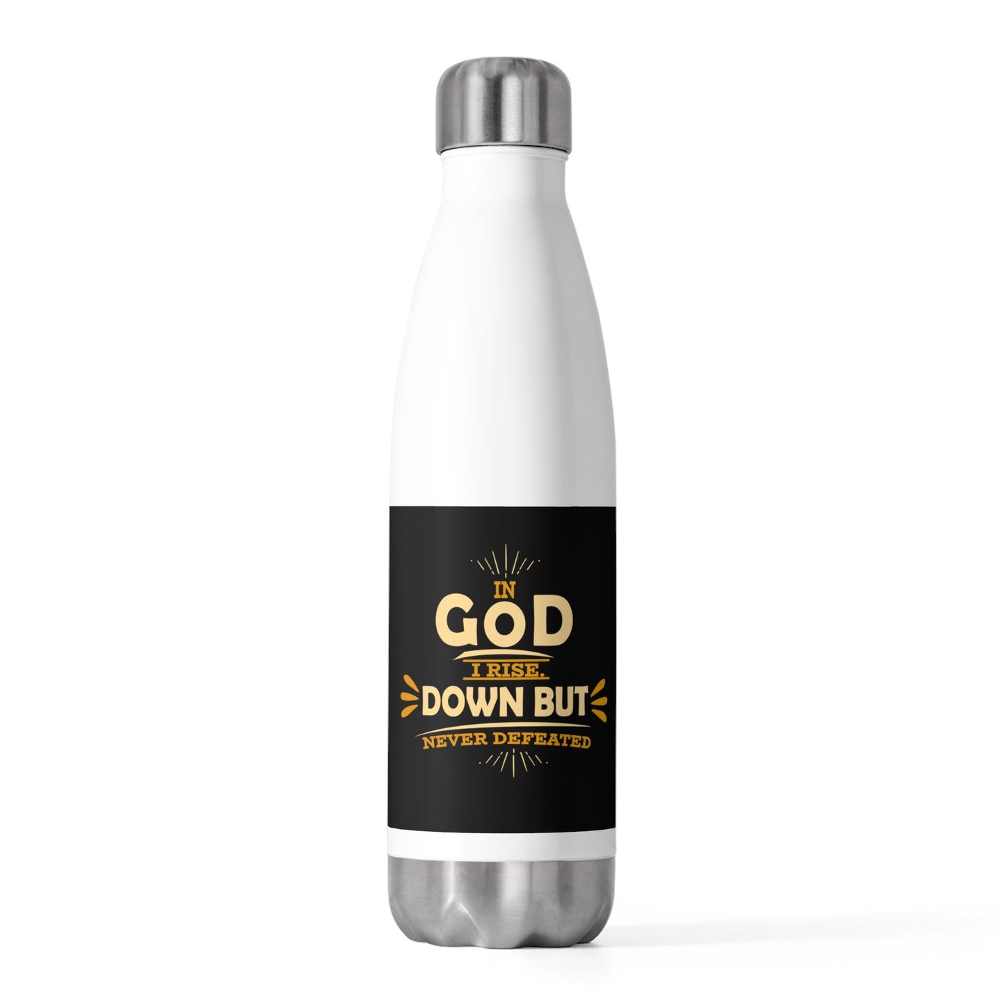 In God I Rise Down But Never Defeated Insulated Bottle