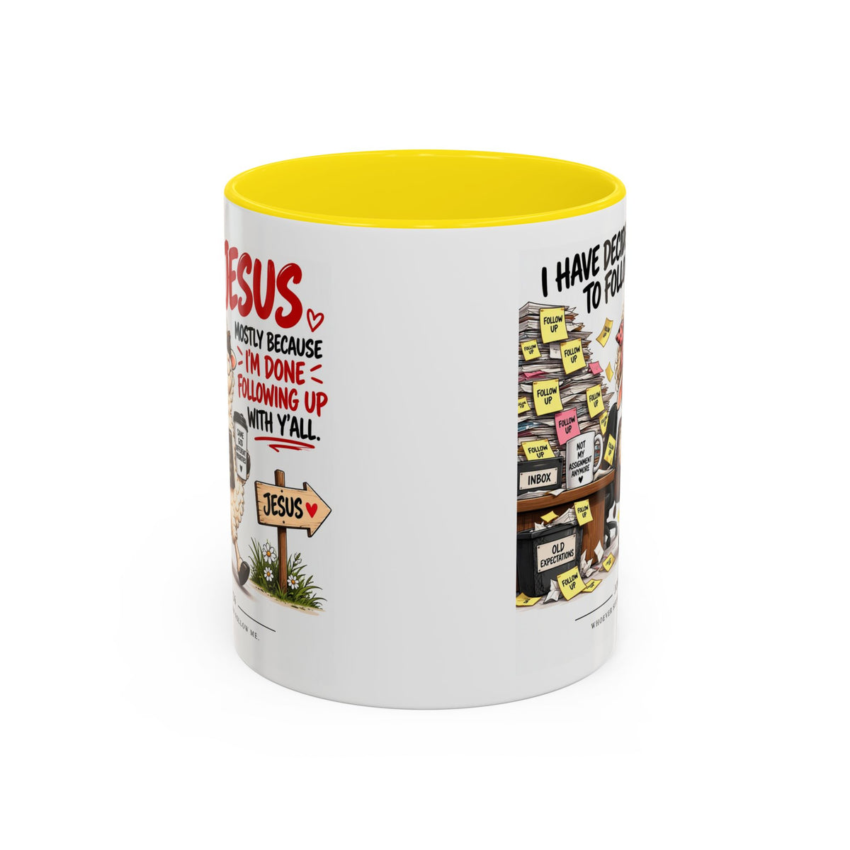 I Have Decided to Follow Jesus Coffee Mug (Christian Faith Ceramic Mug)