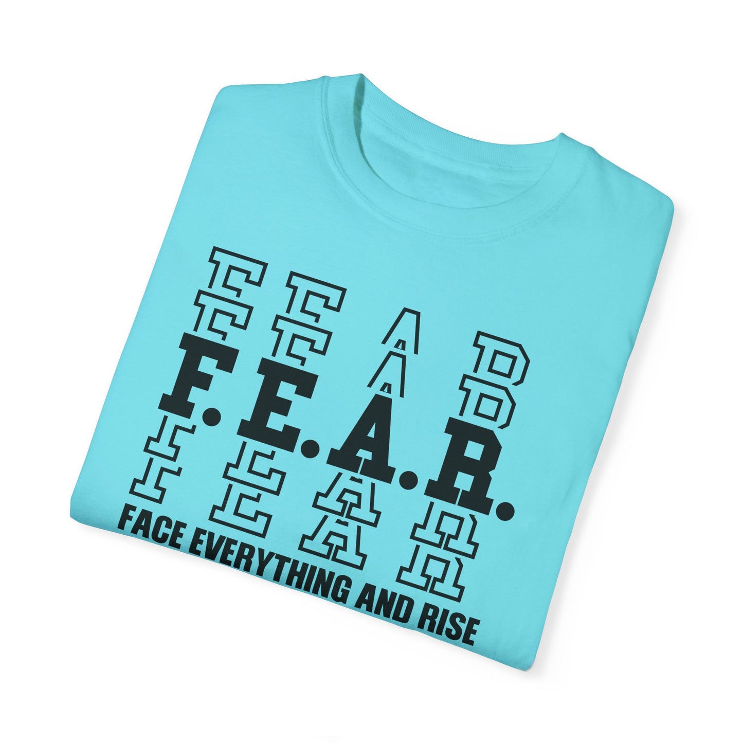 FEAR Face Everything And Rise Unisex Christian T-shirt