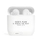 His Plan Is Worth The Wait Essos Christian Wireless Earbuds