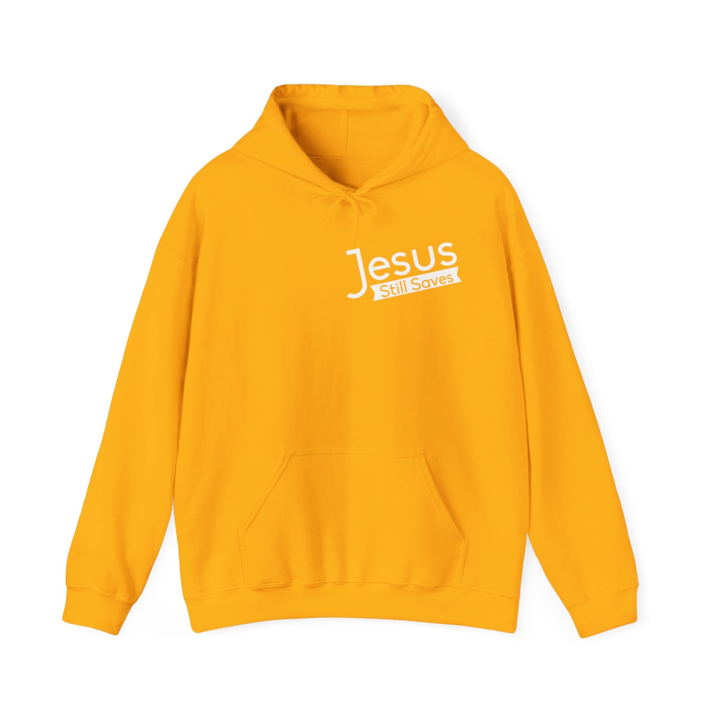 Jesus Still Saves Unisex Christian Hooded Pullover Sweatshirt