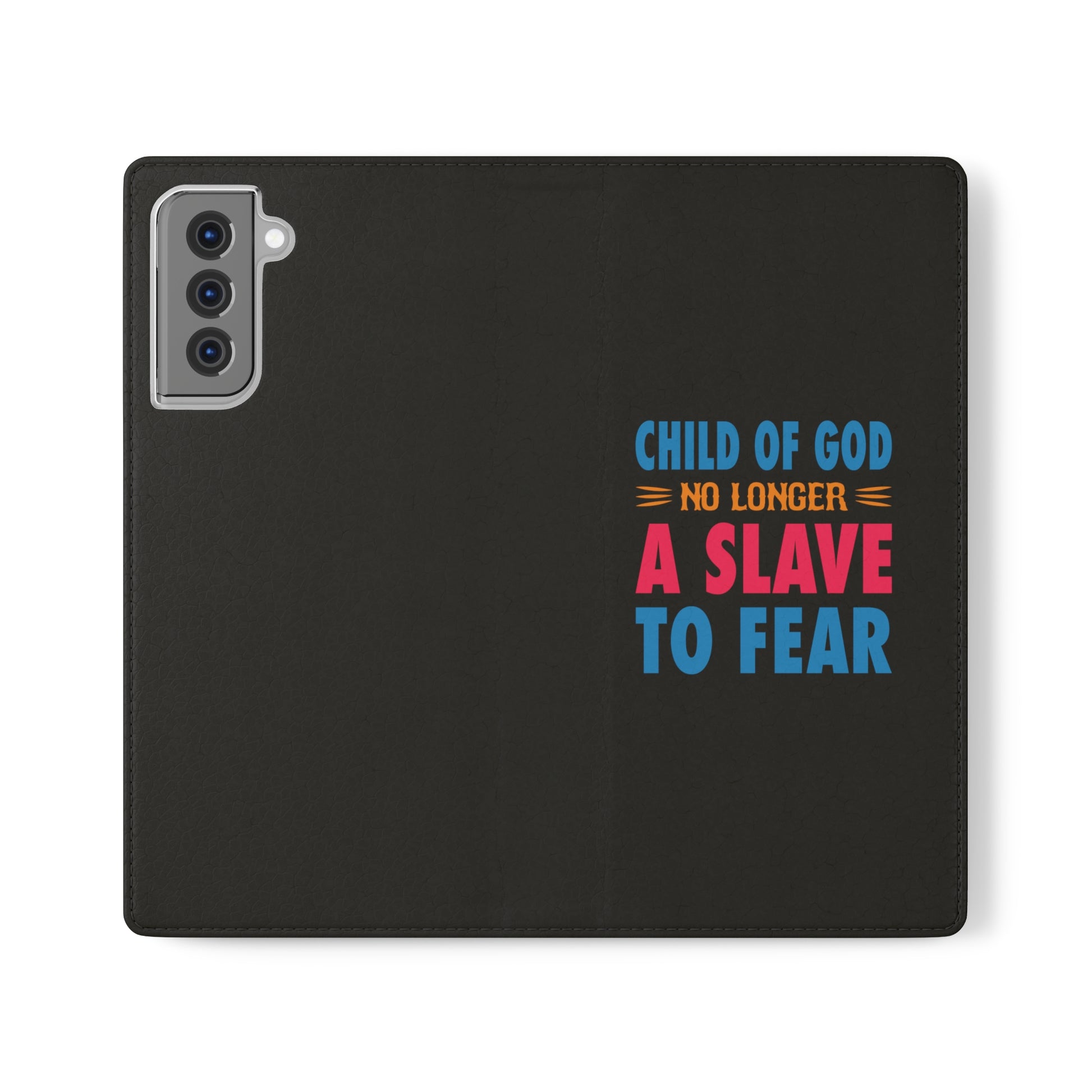 Child Of God No Longer A Slave To Fear Christian Phone Flip Cases Printify