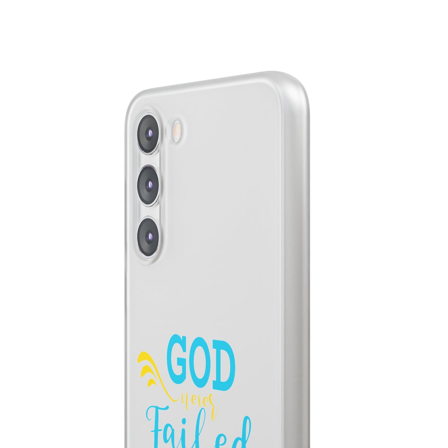 God Never Failed Me Yet Flexi Phone Case