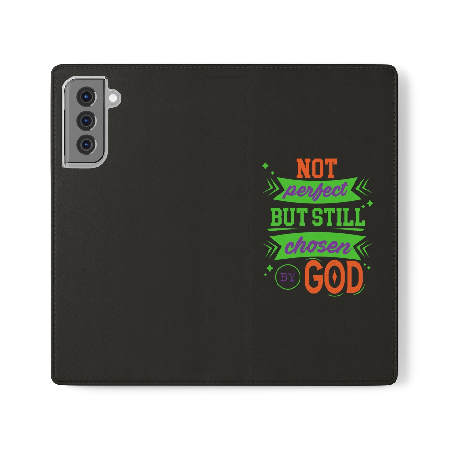 Not Perfect But Still Chosen By God Phone Flip Cases