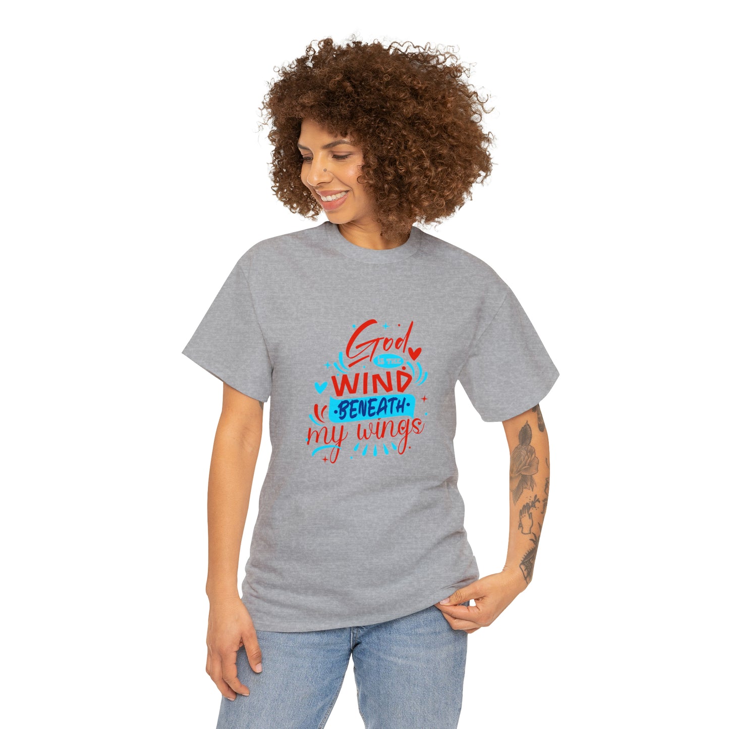 God Is The Wind Beneath My Wings Unisex Heavy Cotton Tee