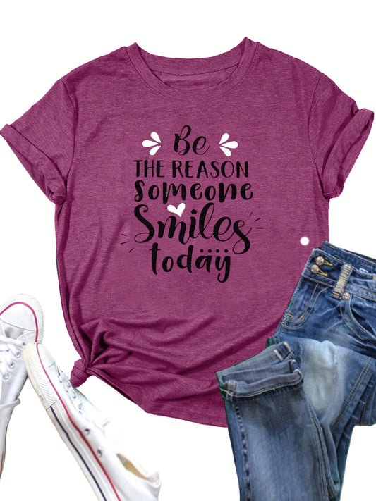 Be The Reason Someone Smiles Today Women's Christian T-shirt claimedbygoddesigns