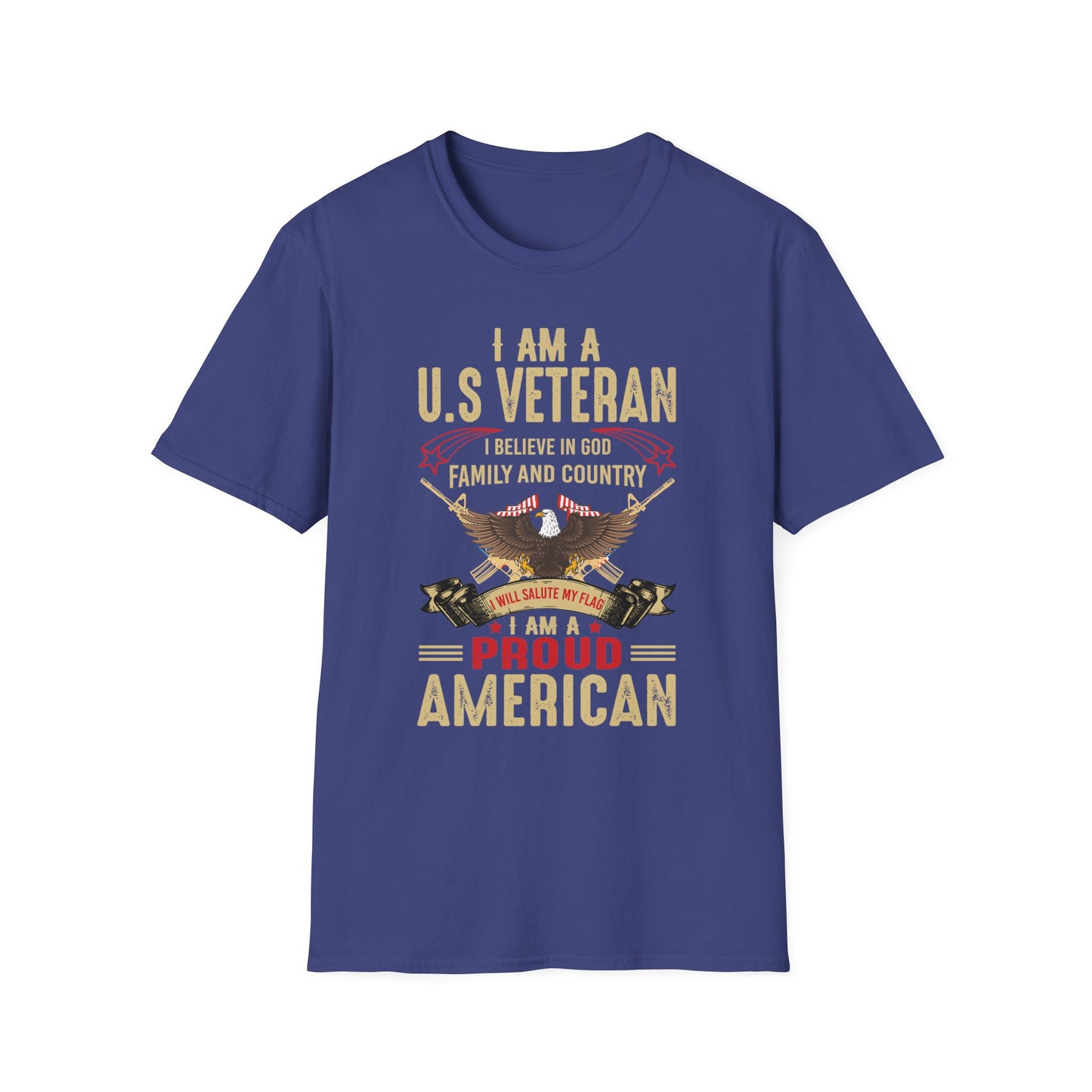 I Am A US Veteran I Believe In God Family And Country I Am A Proud American Patriotic Christian Unisex T-shirt