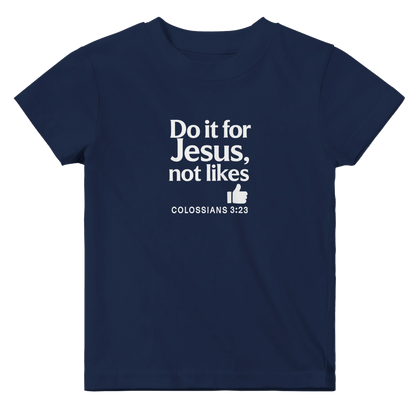 Do It For Him Christian Baby T-shirt - ClaimedbyGodDesigns