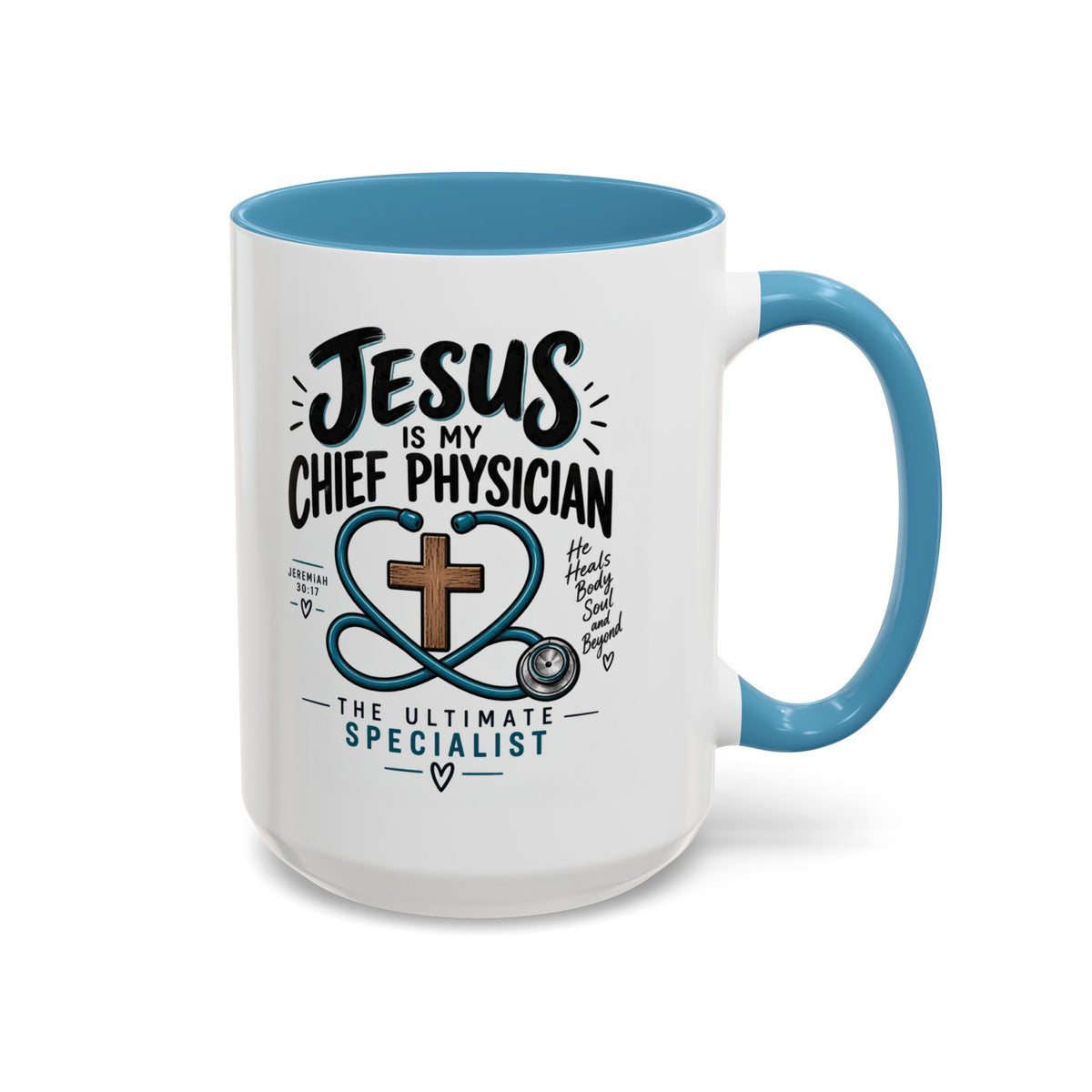 Jesus Is My Chief Physician Accent Coffee Mug – Christian Faith Medical Gift