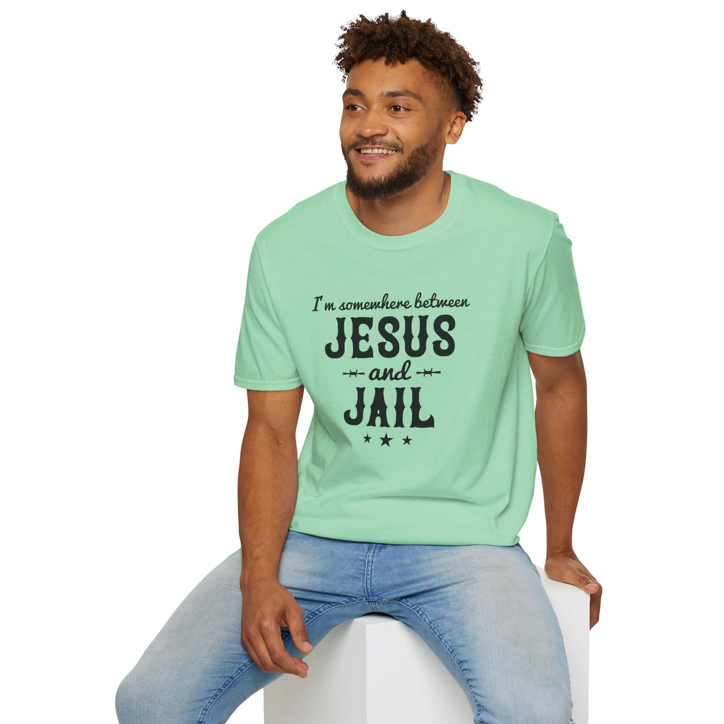 I'm Somewhere Between Jesus And Jail Funny Unisex Christian T-shirt