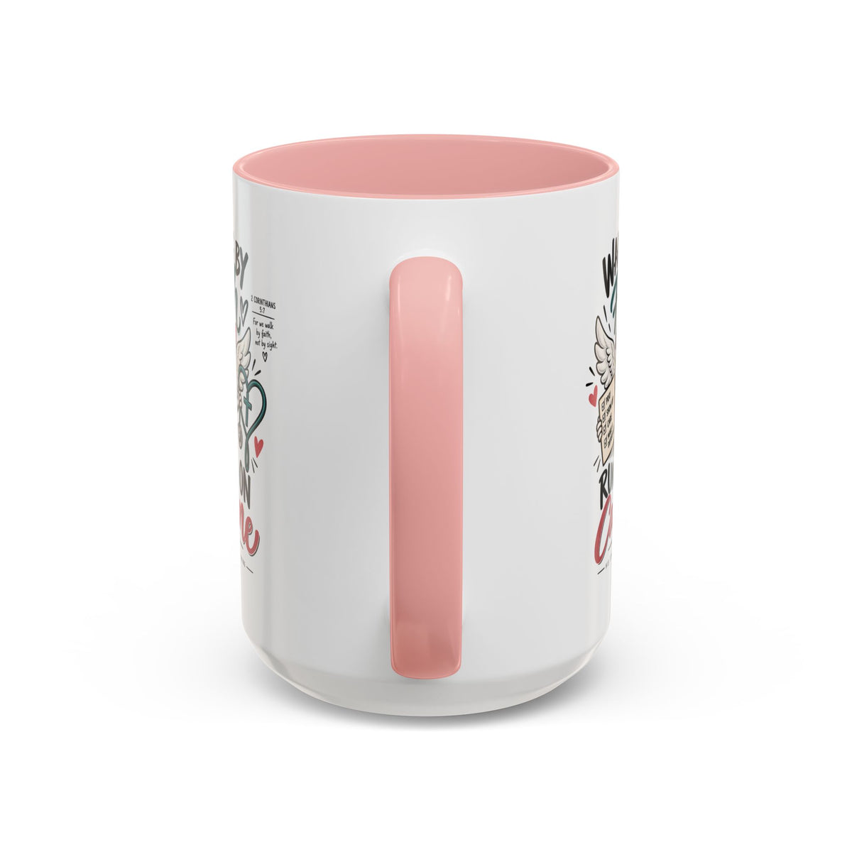 Walking By Faith, Running On Caffeine Coffee Mug (Accent)