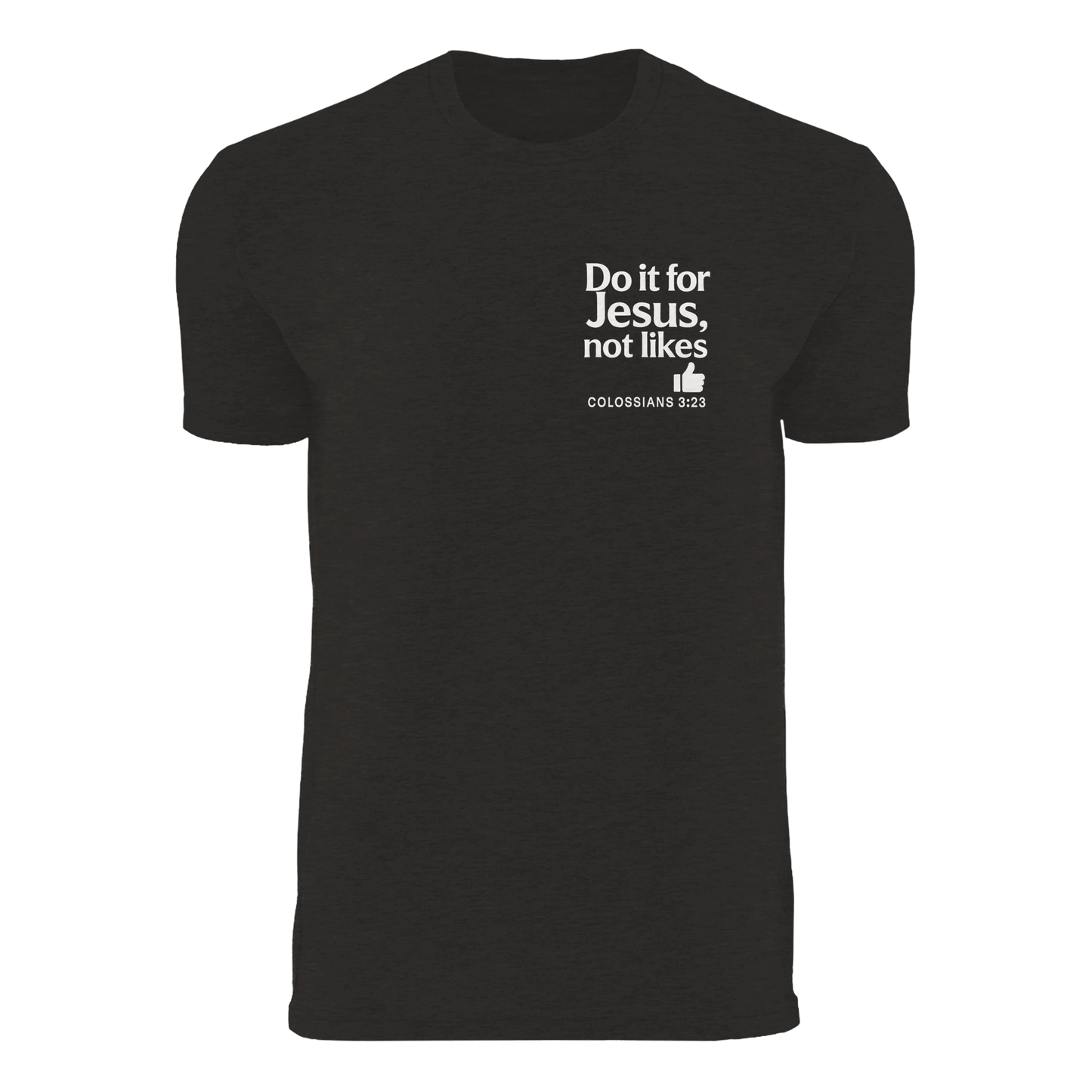 Do It For Him Men's Christian T-shirt - ClaimedbyGodDesigns