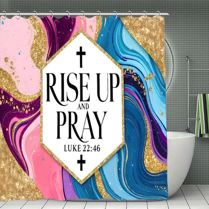 Rise Up And Pray Christian Waterproof Shower Curtain
