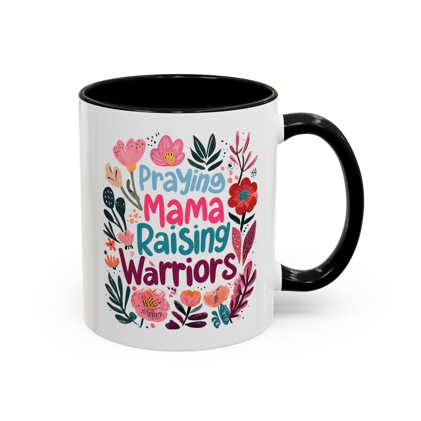Floral Inspirational Coffee Accent Mug - Praying Mama Raising Warriors, Gift for Moms, Mother's Day Mug, Motivational Cup, Unique Kitchenware