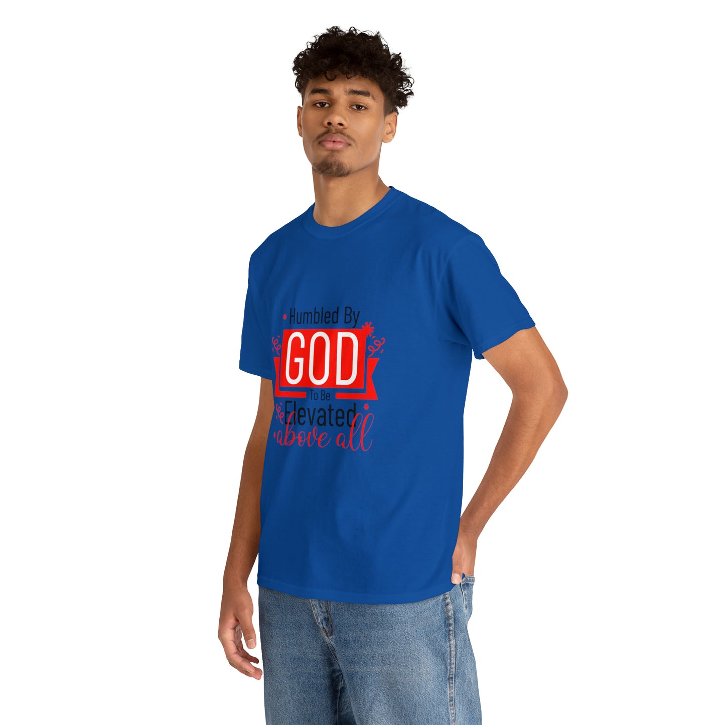 Humbled By God To Be Elevated Above All Unisex Heavy Cotton Tee