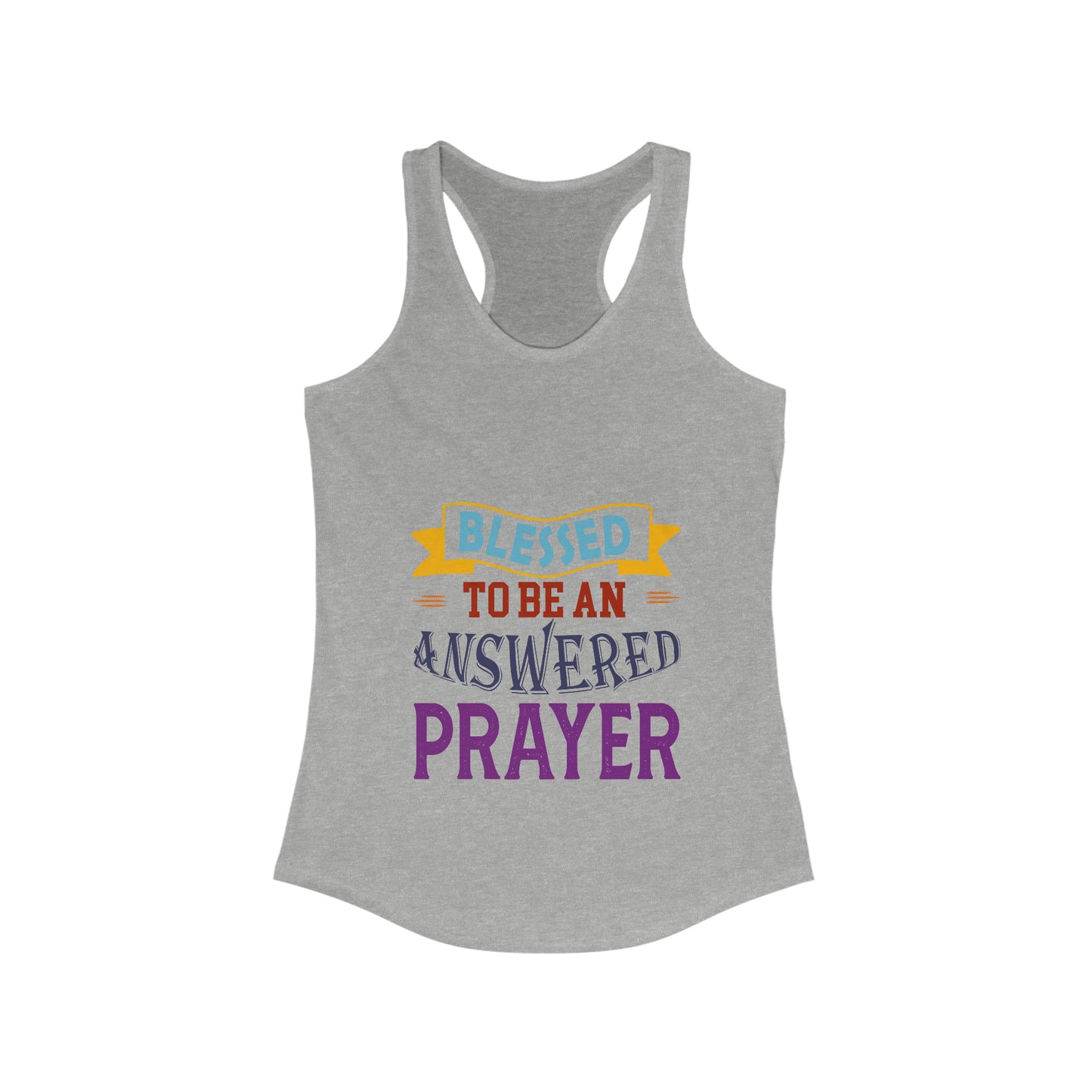 Blessed To Be An Answered Prayer Women’s Slim fit tank-top