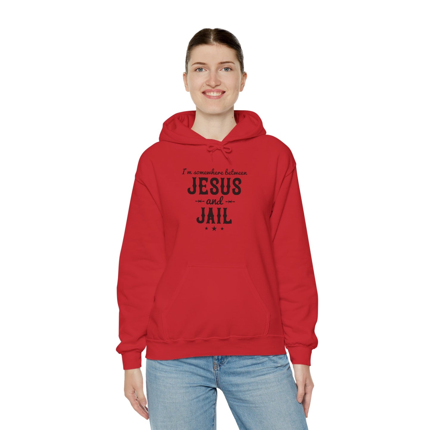 I'm Somewhere Between Jesus And Jail Funny Unisex Christian Hooded Pullover Sweatshirt