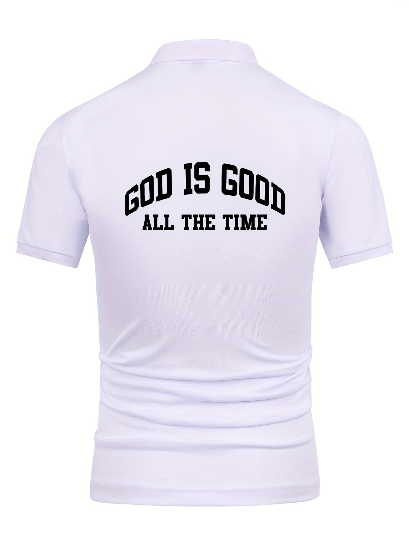 God Is Good All The Time Men's Christian T-shirt claimedbygoddesigns