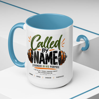 Called by Name Christian Coffee Mug – Stronger in His Purpose Inspirational Gift